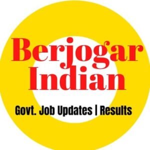 Govt. Job Updates 2025 – Berojgari...