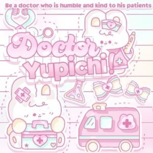 ˖ 🎀🥼 𝗱𝗼𝗰. Yupichi! 👩🏻‍⚕️🩺