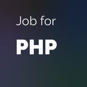 Job for PHP