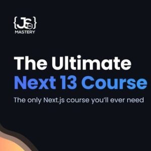 Jsmastery – Next Js Course