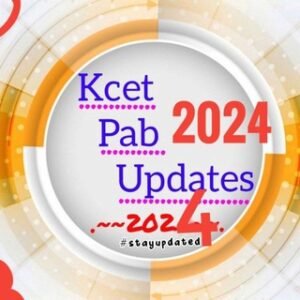 Kcet/neet/pab Updates 2025