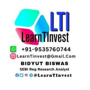 @LearnTInvest ™ Learn To Invest – LTI ©️ BIDYUT BISWAS / SEBI Reg RA