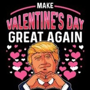 Make Valentines Great Again Token 2/5 Ta...