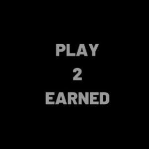 Play 2 Earned Crypto