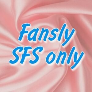 Fansly SFS only
