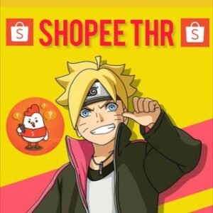 SHOPEE THR – ANIME SUB INDO