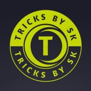 Tricks By Sk