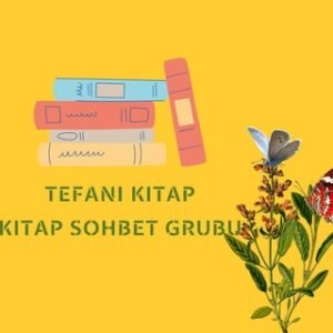 Tefani | Kitap Sohbet Grubu
